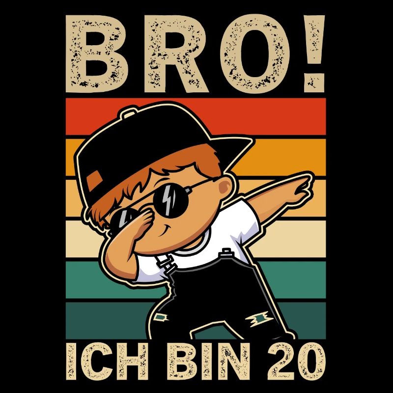 Bro Ich Bin 20 Zwanzig Jahre 20 Geburtstag Junge