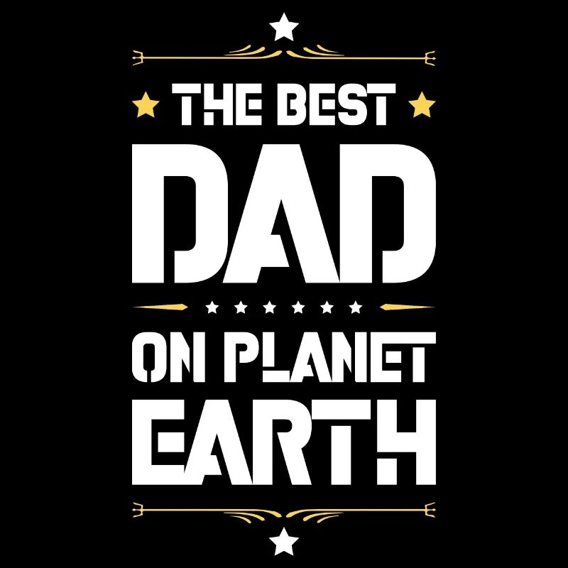 Best Daddy Saying Dad Dad