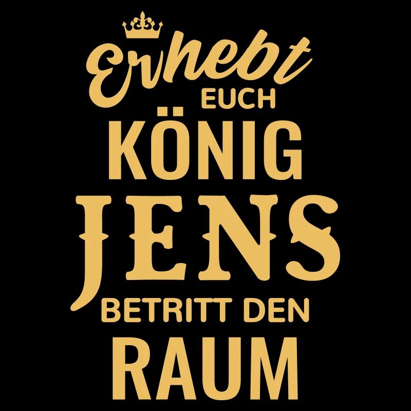 Jens Gift Gift Idea Birthday Funny King