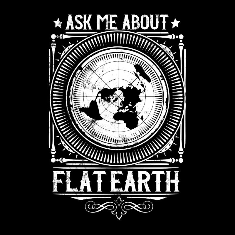 Posez-moi des questions à propos de la terre plate - Flache Erde - Flatearth