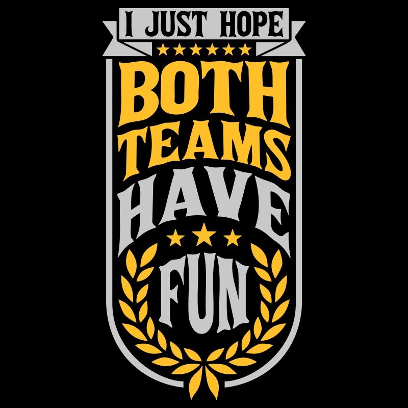 Both Teams Have Fun