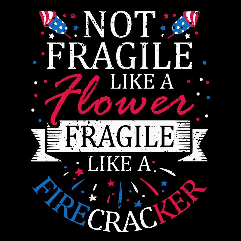 Pas fragile comme une fleur 4 juillet