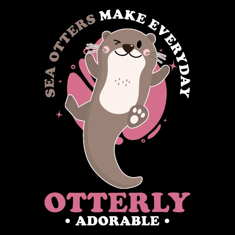 Sea Otter Saying Funny Otter Gift