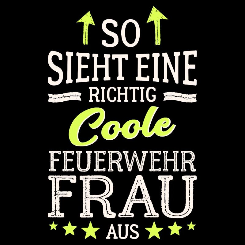 So sieht eine richtig coole Feuerwehrfrau aus