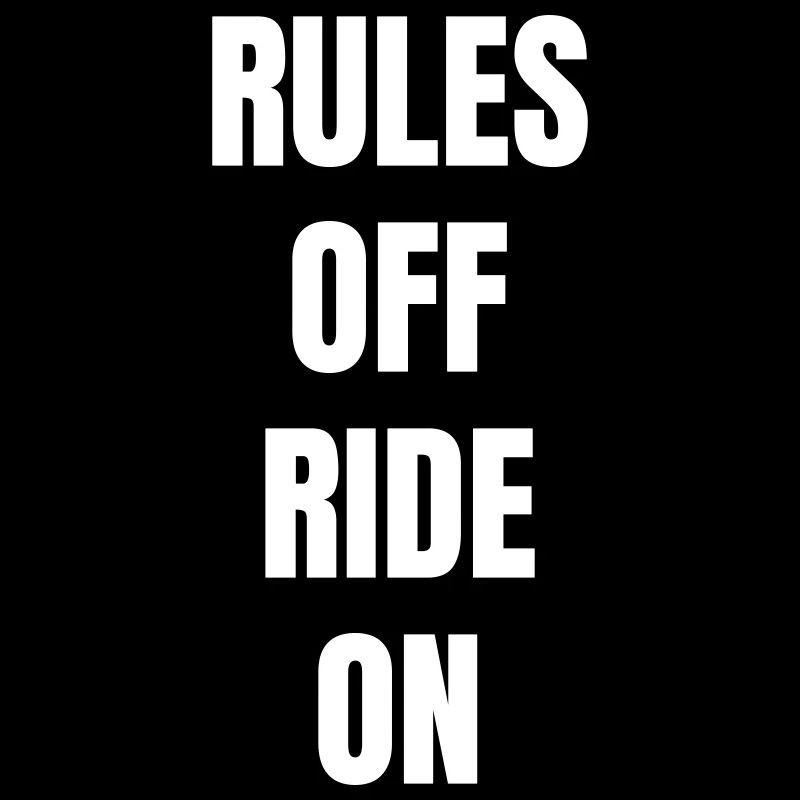 Rules off ride on