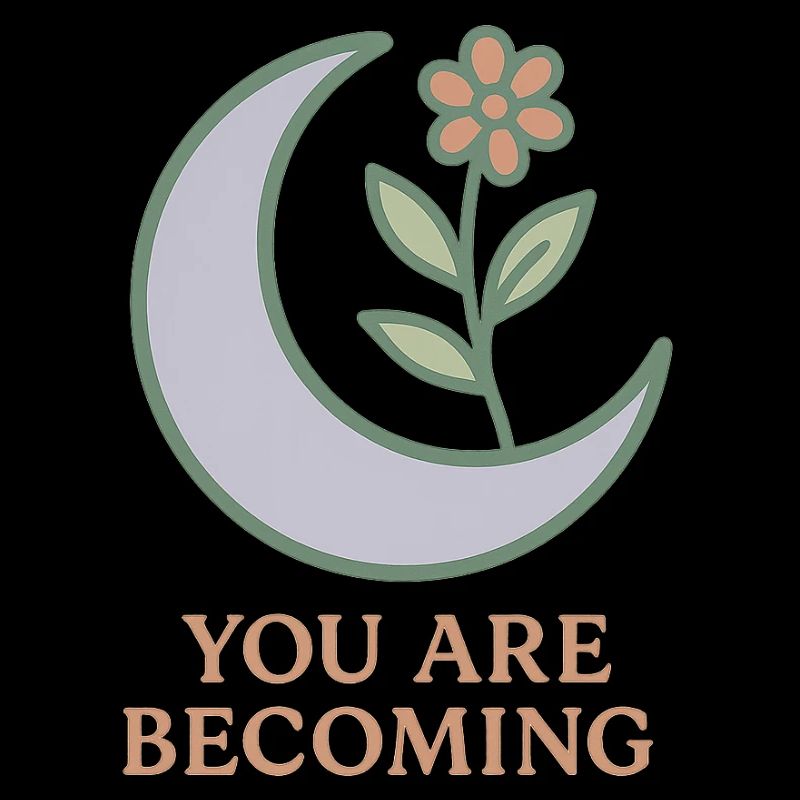 Moon Blossom: You Will Grow