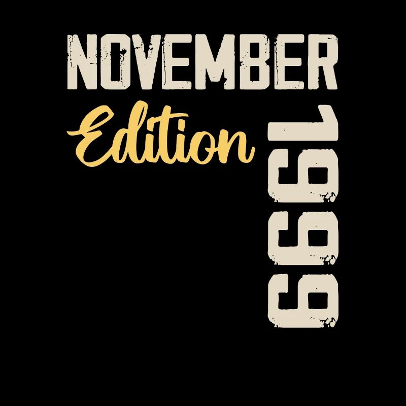 Born in November 1999 - Edition 1999