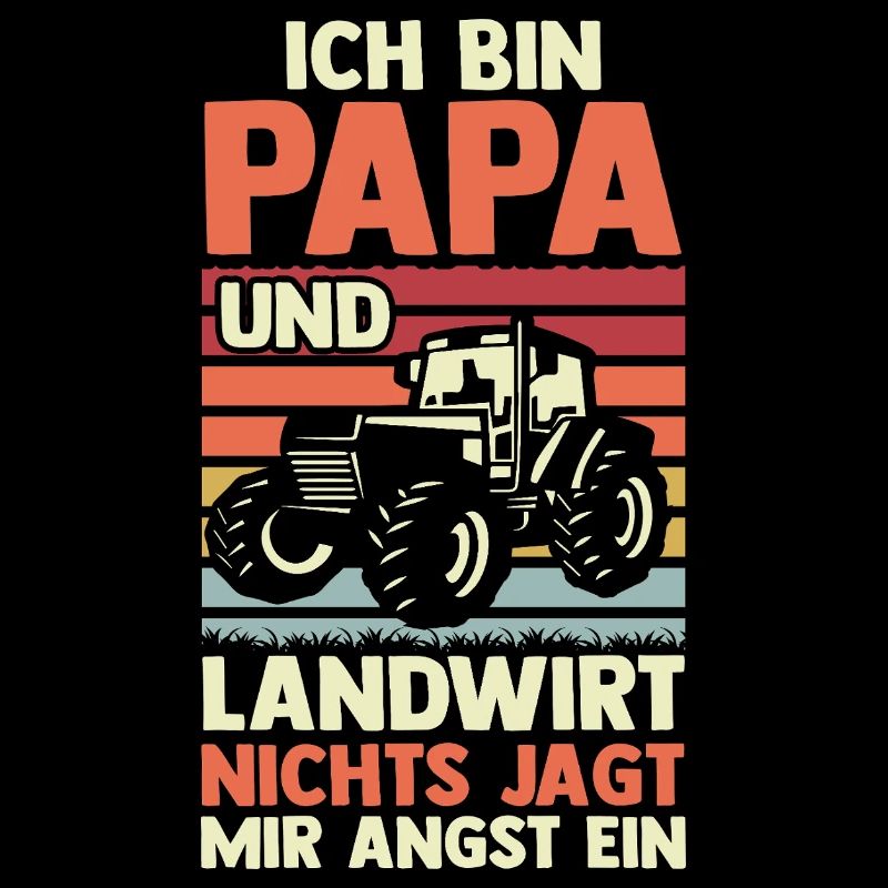 I'm a dad and a farmer Nothing scares me