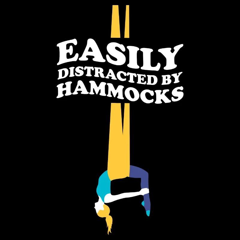 Easily DIstracted By Hammocks Aerial Yoga Hammock