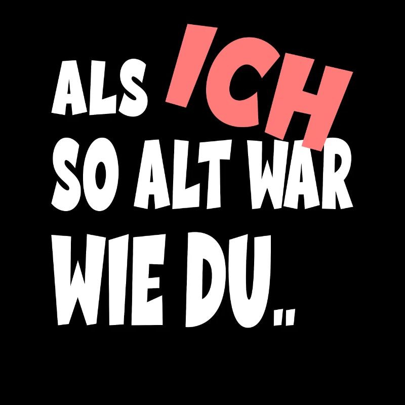 Als Ich So Alt War Wie Du