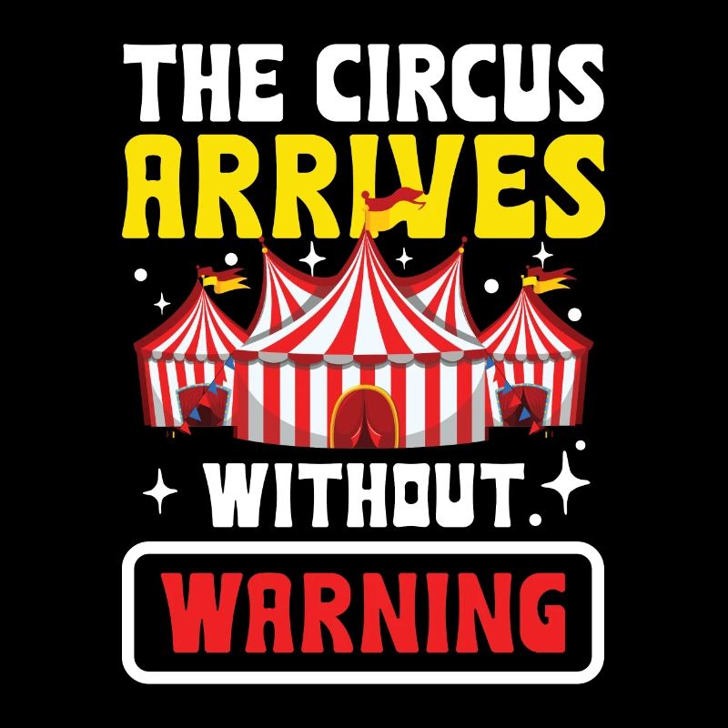 The Circus Arrives