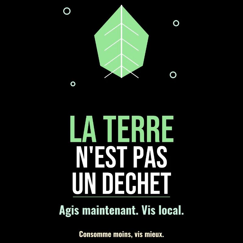 La Terre N'est Pas Un Déchet