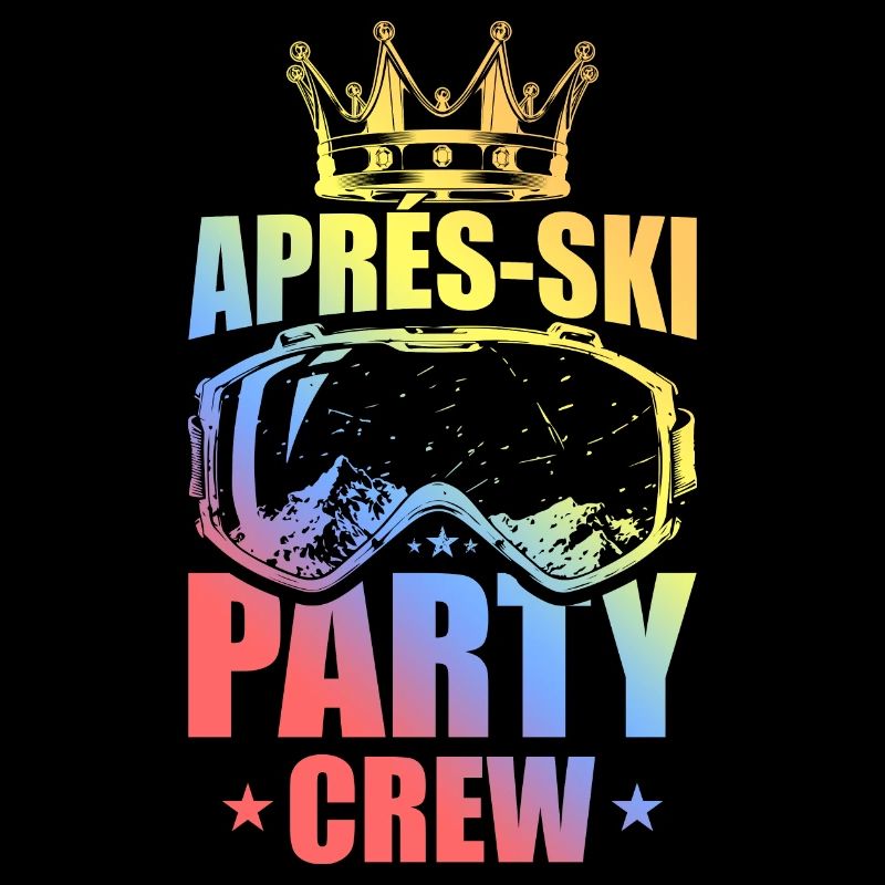 Apres Ski Party Crew Spruch Bunt