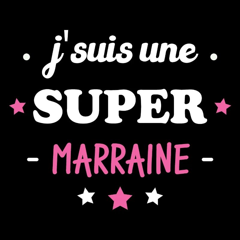 J'suis une super marraine