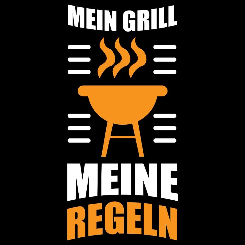 My Grill My Rules