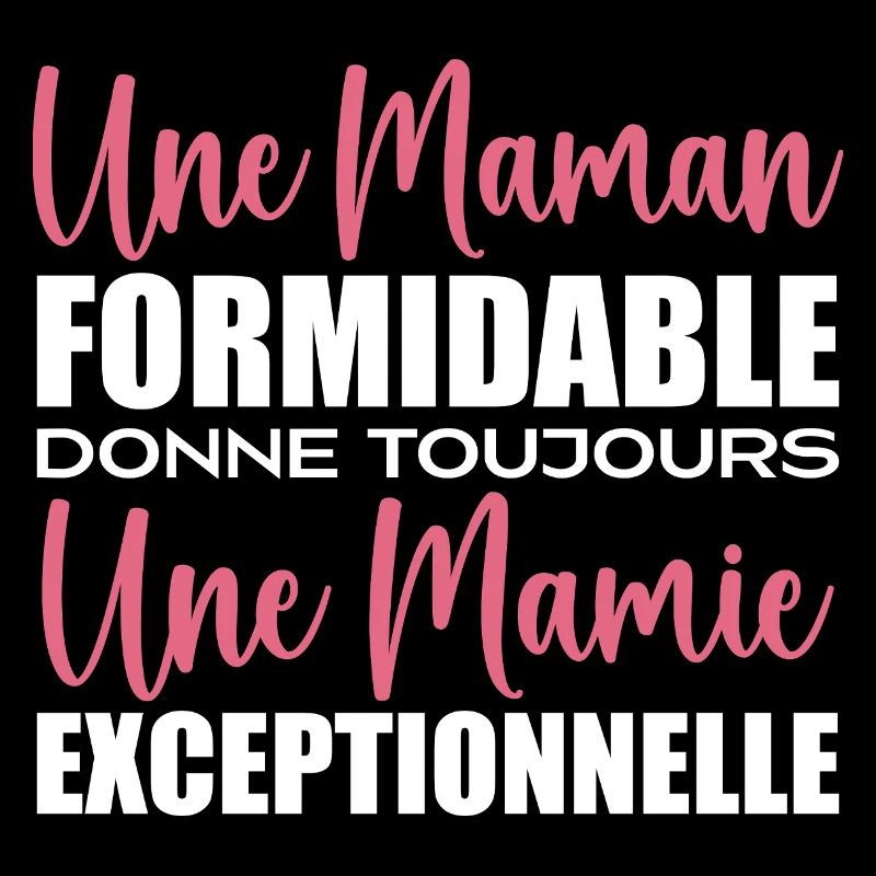 Une Mamie Exceptionnelle pour Grand-Mère