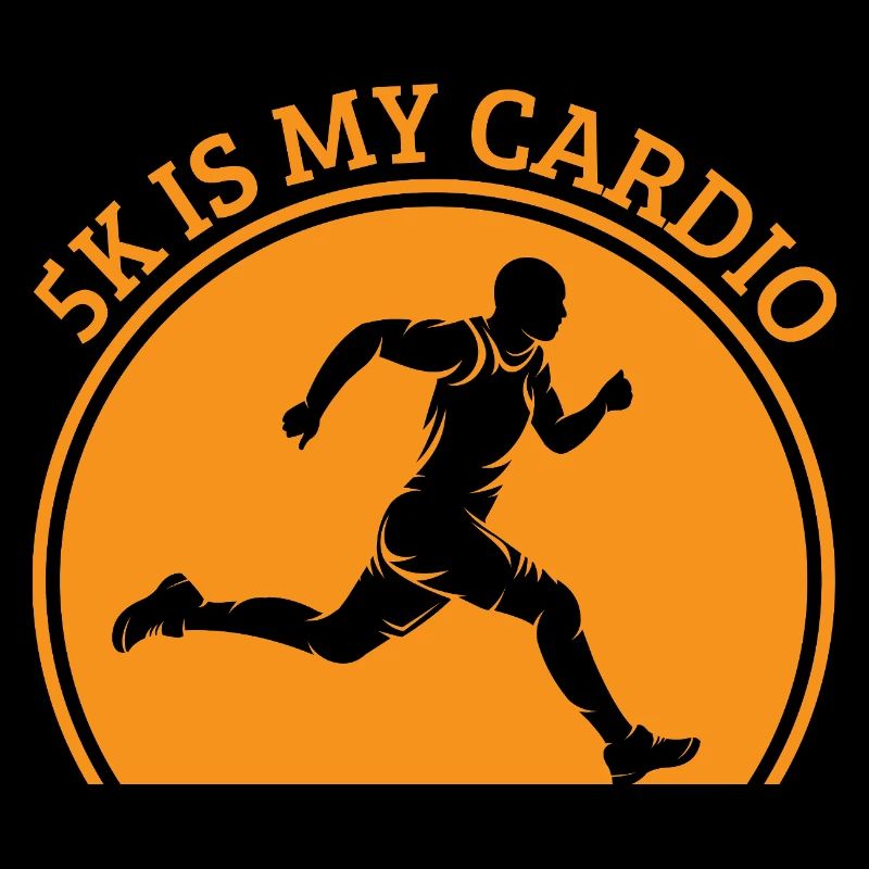 Running 5K Is My Cardio Marathon Runner Gift