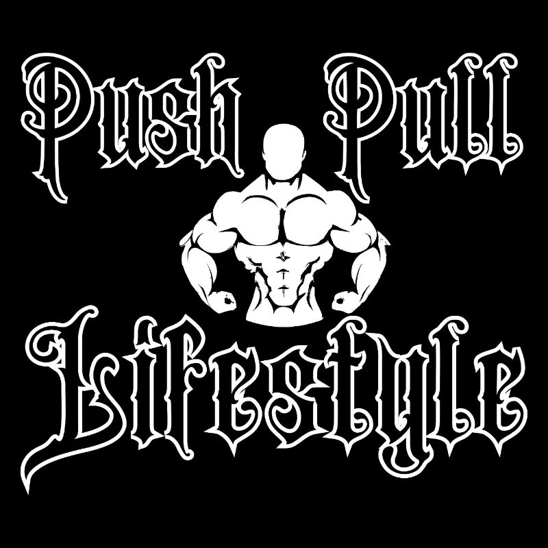 Push Pull Lifestyle Muscle Body