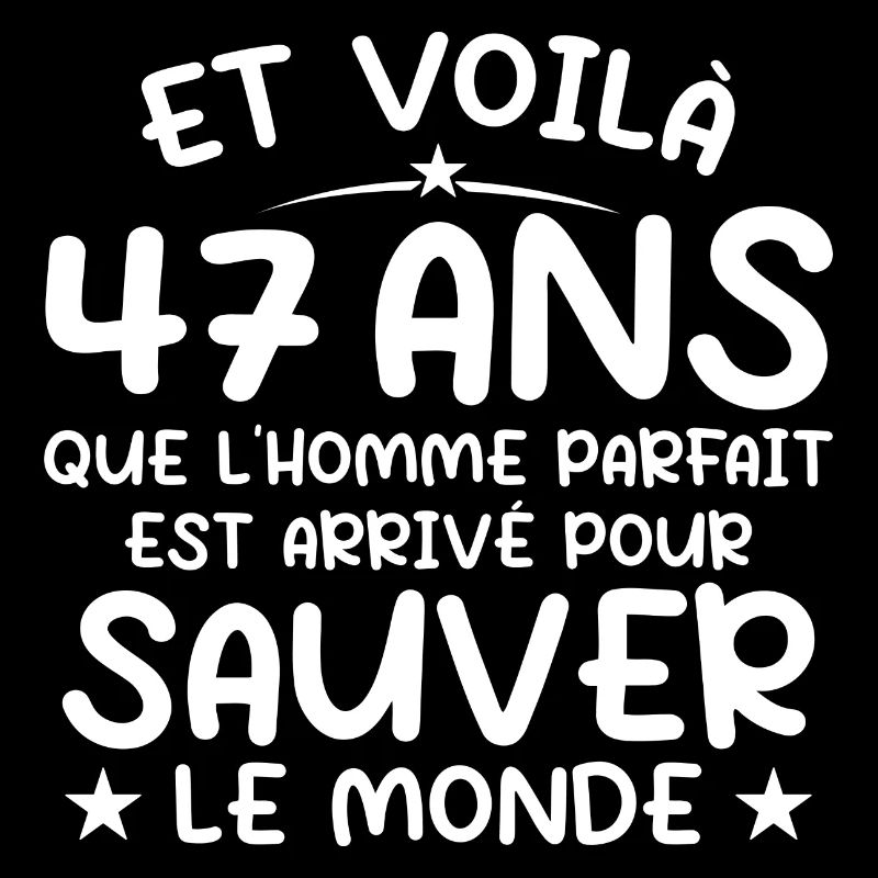 47 ans Cadeau 47 ans Original Cadeau Homme 47 ans