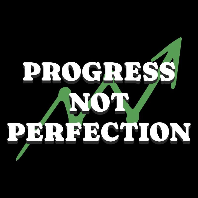 Progress Not Perfection Personal Development