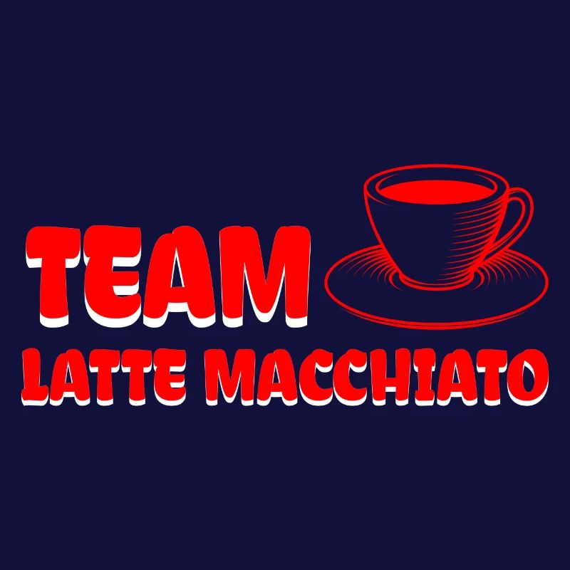 Team Latte macchiato Conception de café cool.