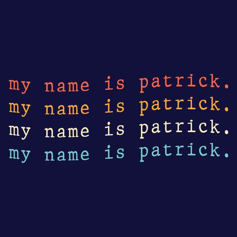 My name is Patrick