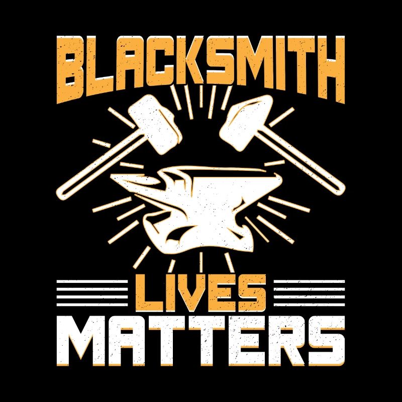 Blacksmith Lives Matters Idée cadeau de forgeron