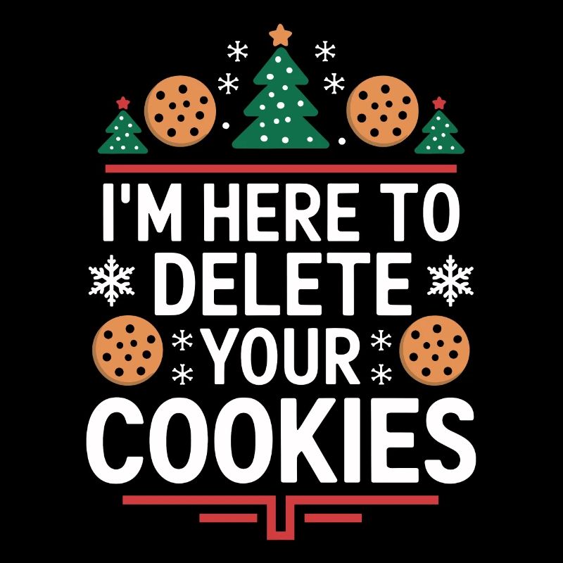 I'm here to delete your cookies Christmas Programm