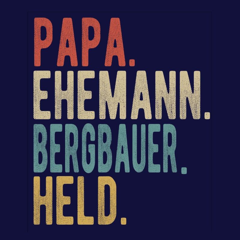 Bergbauer Papa Ehemann Held
