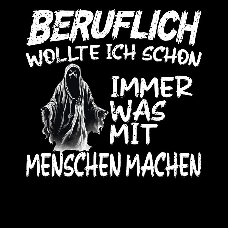 Beruflich was mit Menschen machen - Sensenmann