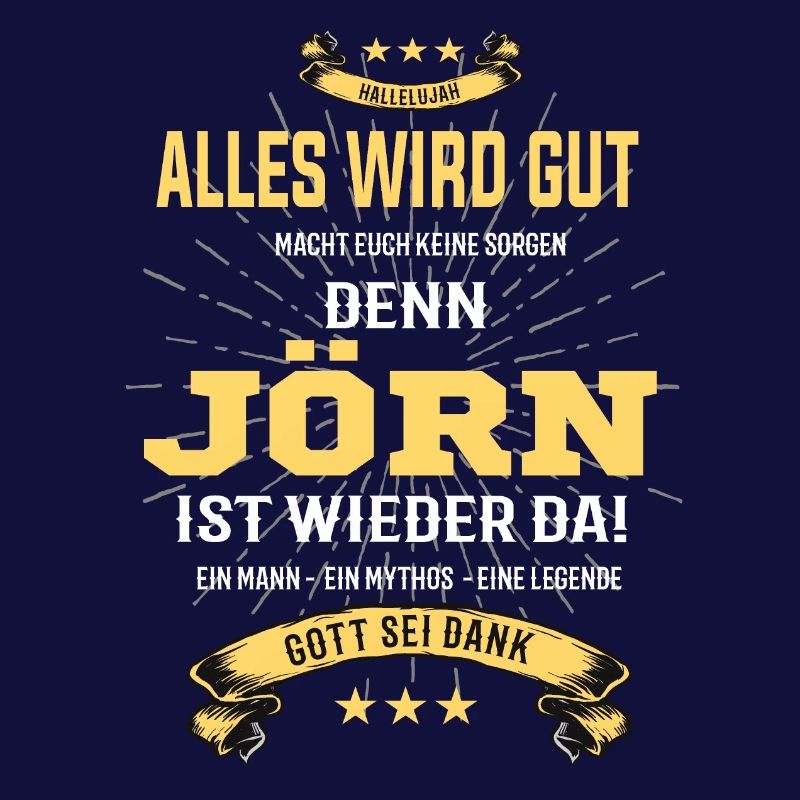 Alles wird gut denn Jörn Ist da Outfit