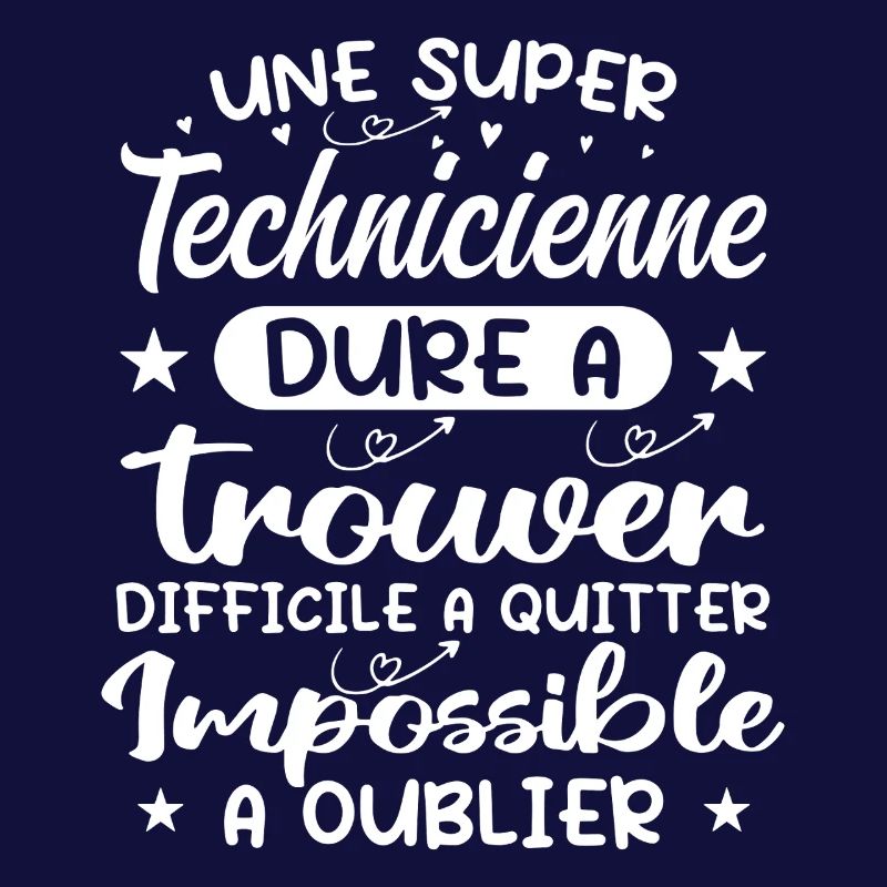 Une Super Technicienne - Cadeau technicienne