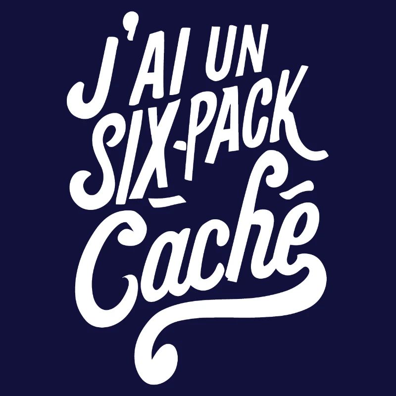J'ai un six-pack caché