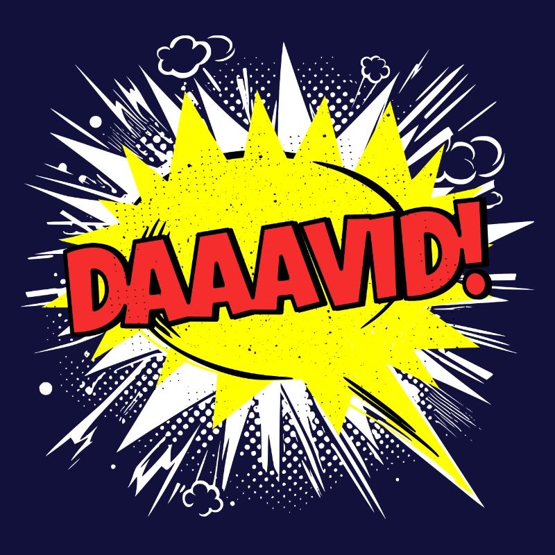David Name Funny Speech Bubble Daaavid!