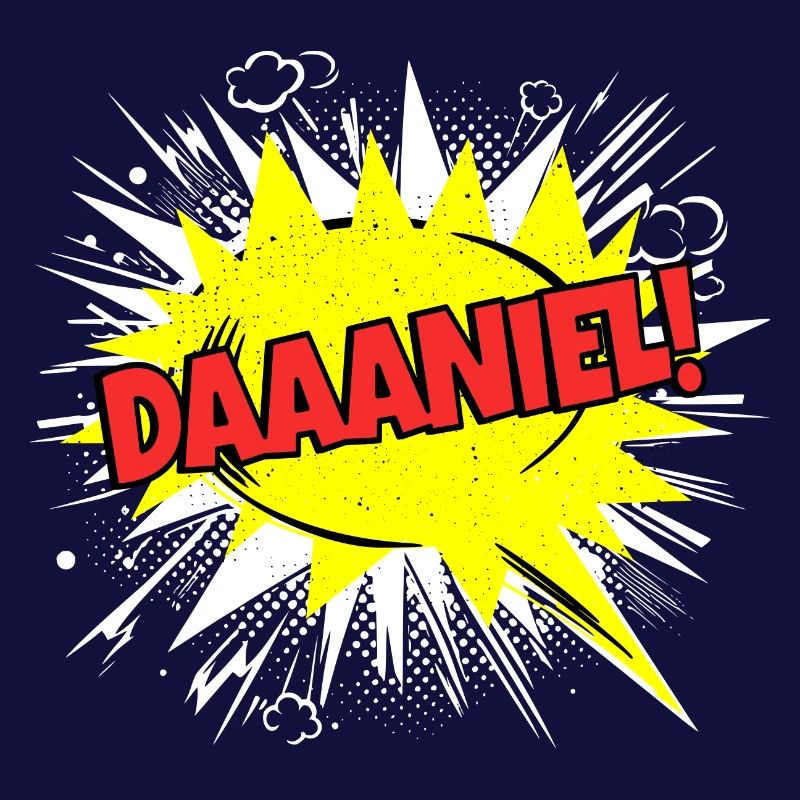 Danie's Name Funny Speech Bubble Daaaniel!