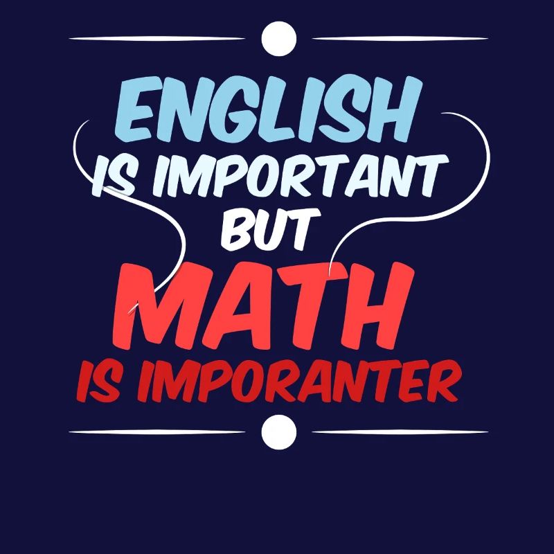Math Math Math Professeur de mathématiques Mathématicien