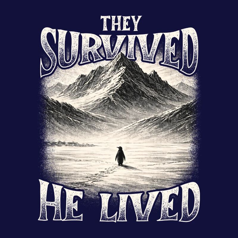 They Survived He Lived Penguin Meme Existential