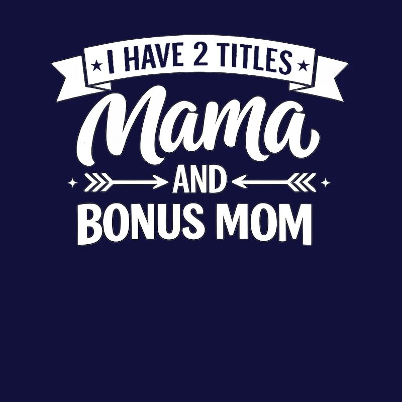 Bonus-Mama-Geschenk Ich habe 2 Titel Stiefmutter-Muttertag