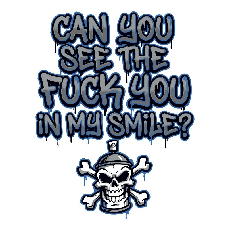 Graffiti Skull Saying Provocative