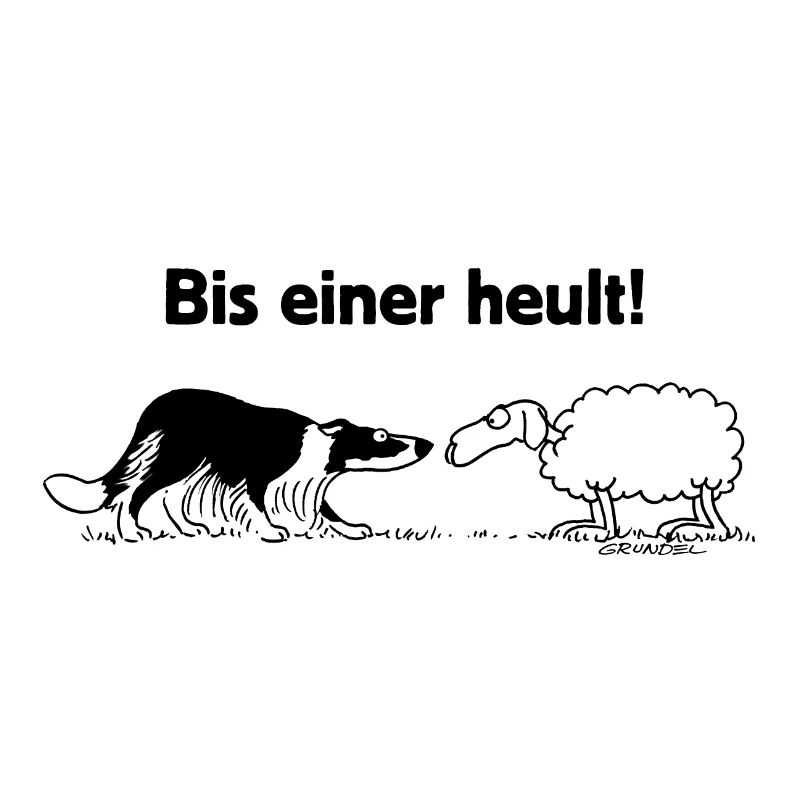 Bis einer heult