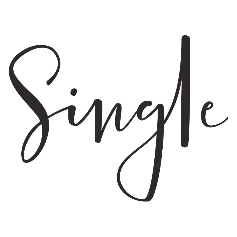 Single – Cooles Statement Textdesign
