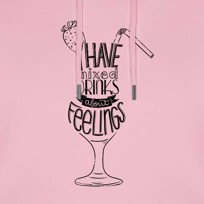 mixed drinks about feelings
