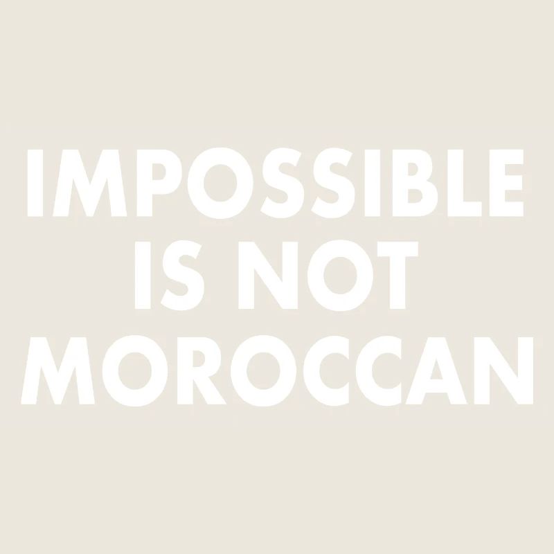 Maroc - impossible is not moroccan