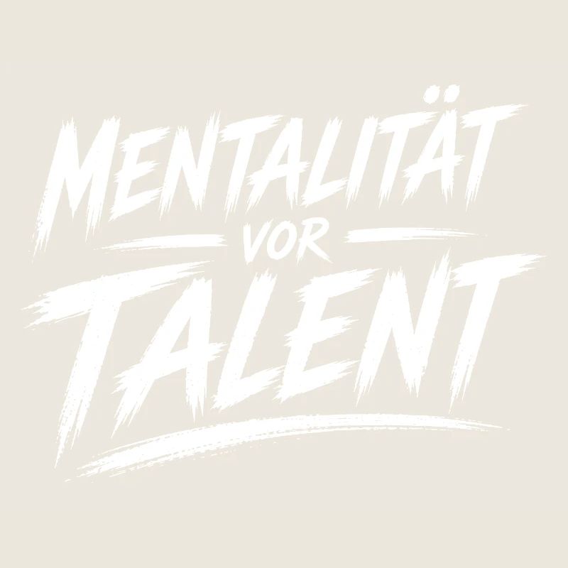 Mentality before talent