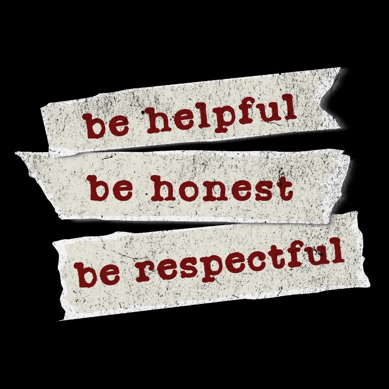 Honnête, serviable, respectueux