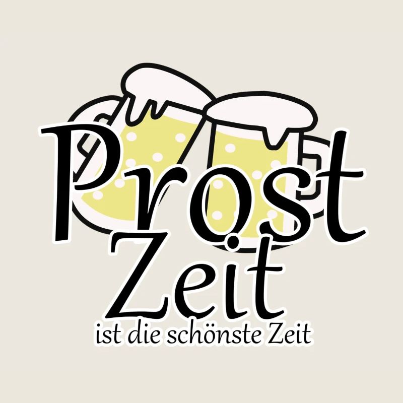 Prost Bier Biergarten Spruch