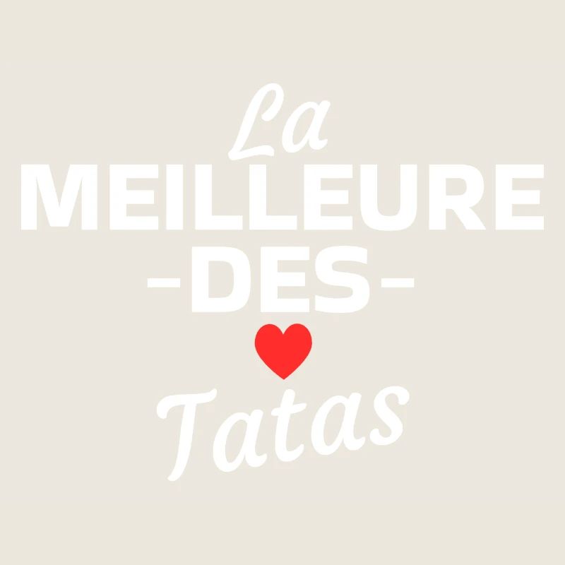Expression Amour Tatas Maman