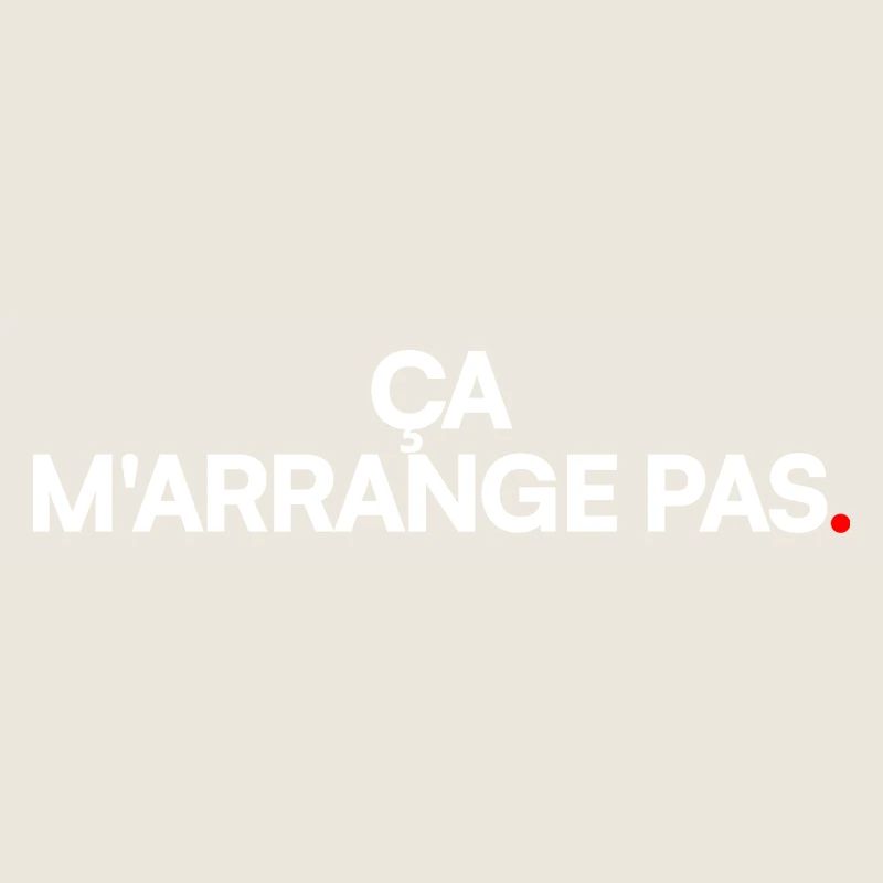 Ça m'arrange pas