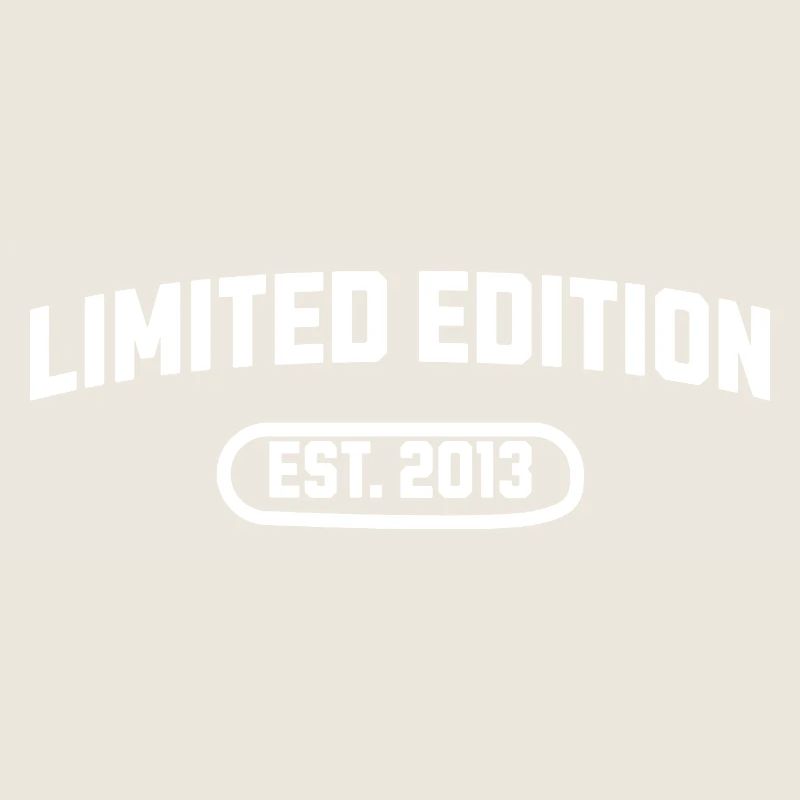 Limited Edition 2013 Geburtstag