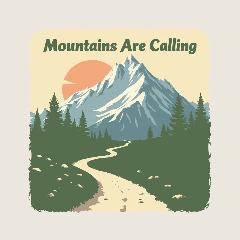 MOUNTAINS ARE CALLING
